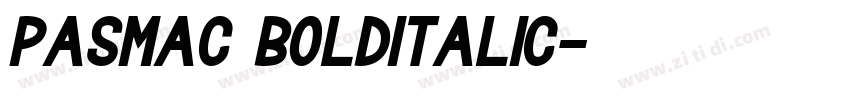 PasmaC BoldItalic字体转换 PasmaC BoldItalic字体转换